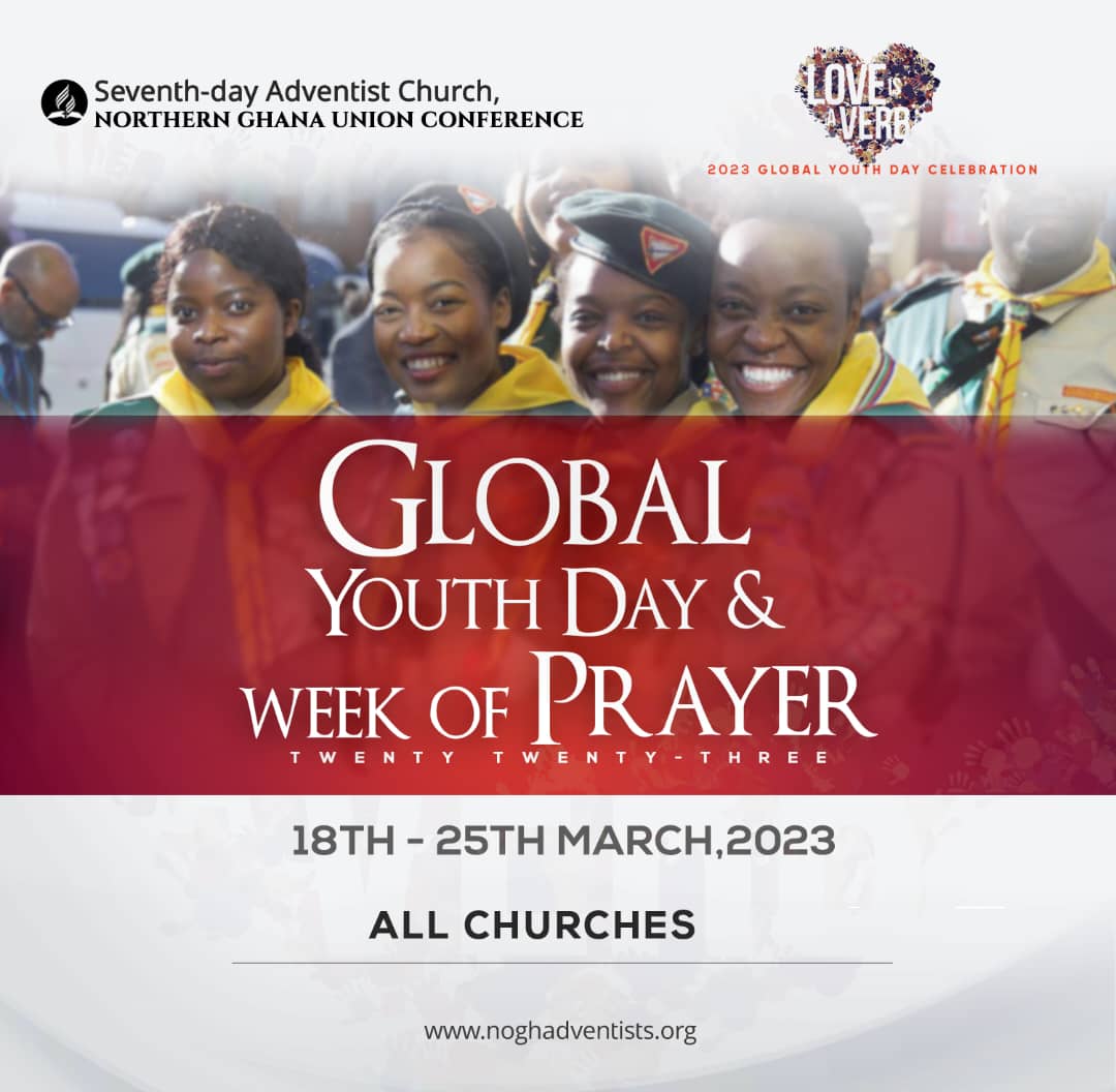 GLOBAL YOUTH DAY & WEEK OF PRAYER NOGH Adventists